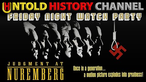 Friday Night Watch Party | Judgement At Nuremberg