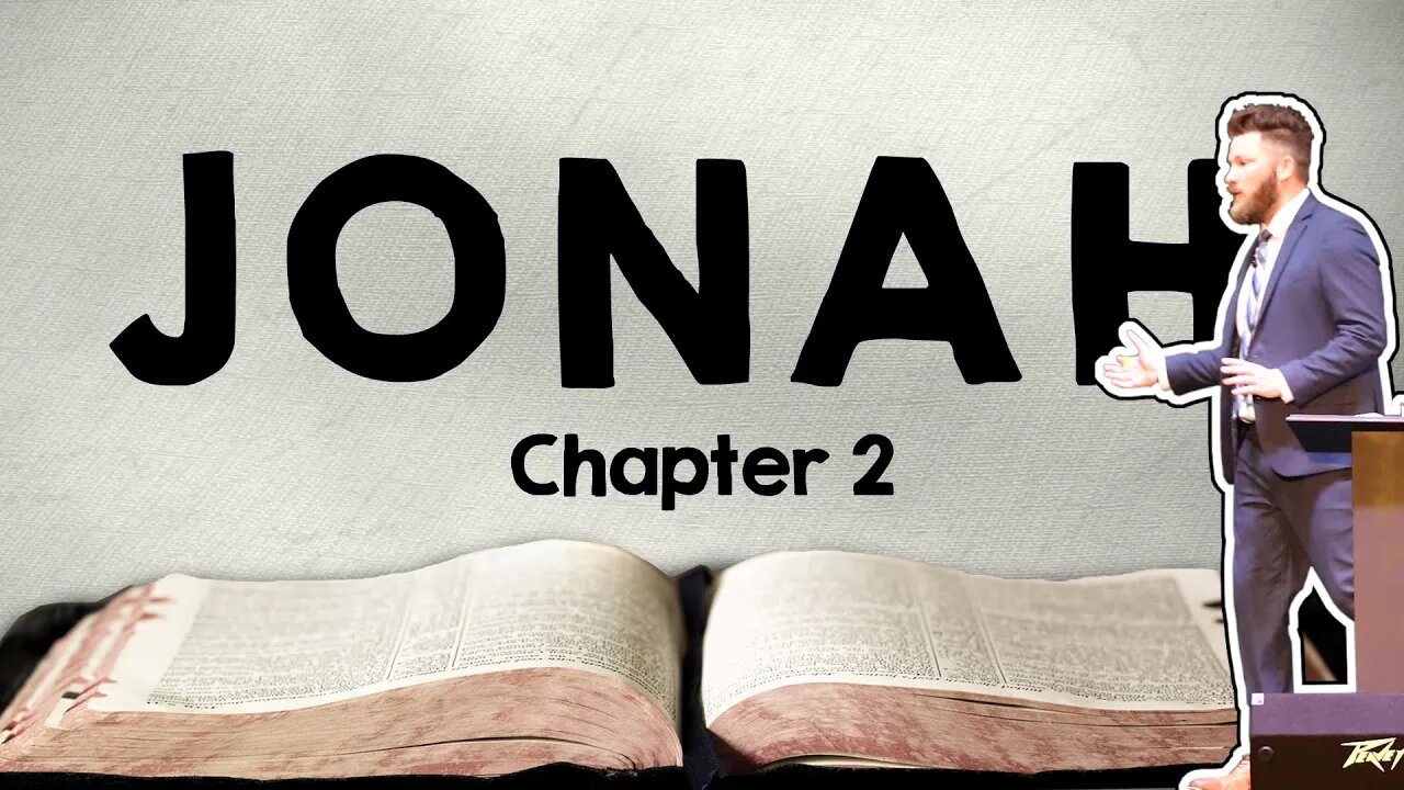 Jonah Chapter 2 ~ Jonah