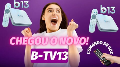 Novo B13 4k com wifi 5G da B-tv versão 2022 atualizada com controle de voze bluetooth unboxing