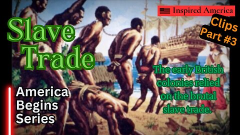 "How the Slave Trade Shaped the Early British Colonies"