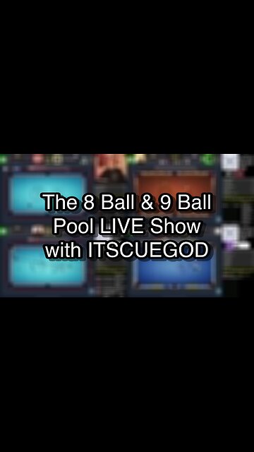 The 8 Ball & 9 Ball Pool LIVE Show with ITSCUEGOD