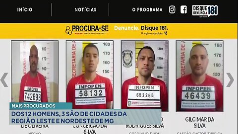 Mais procurados: Dos 12 Homens, 3 são de cidades da Região Leste e Nordeste de MG.