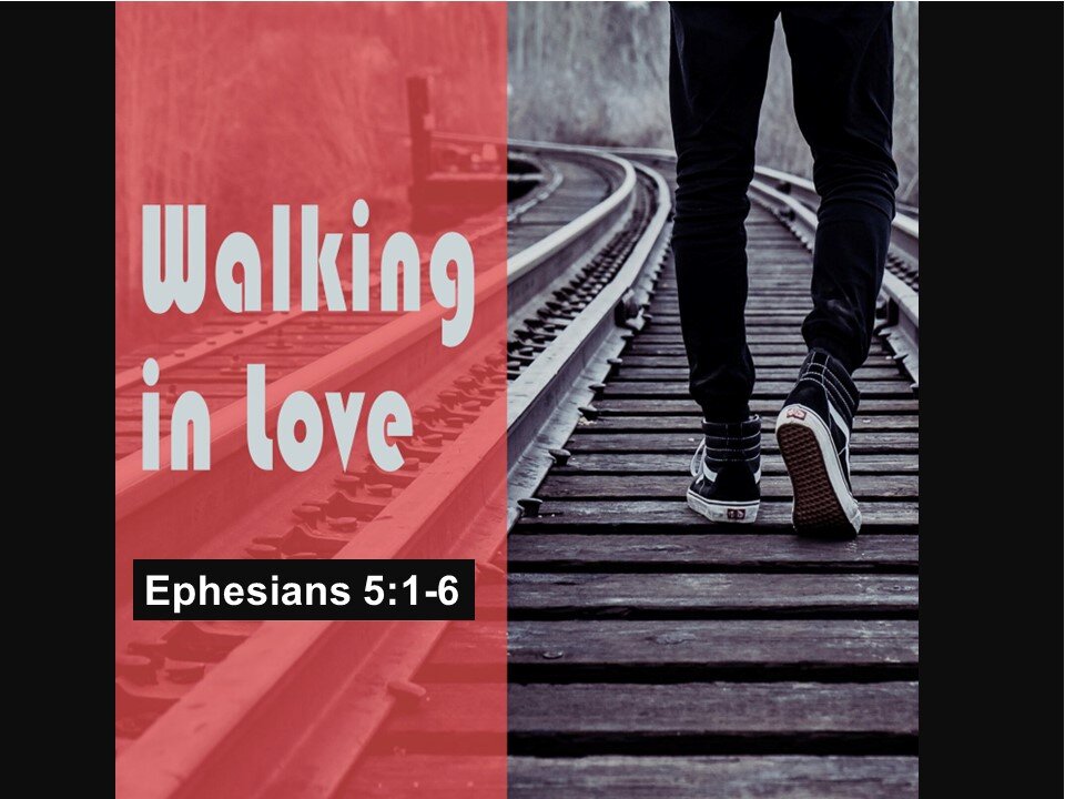 Ephesians -The Church & Life in Christ part 20