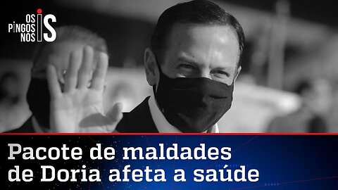 Doria tira isenção para a saúde e remédios devem aumentar