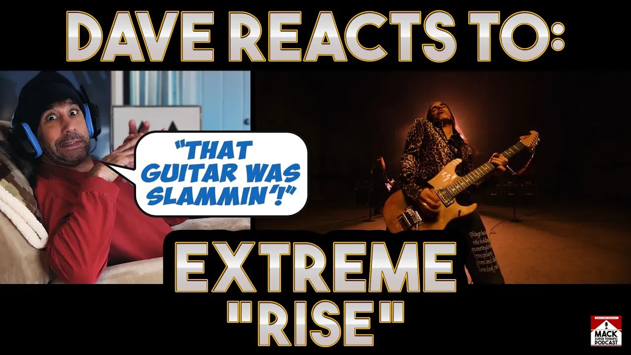 Dave's Reaction: Extreme — Rise