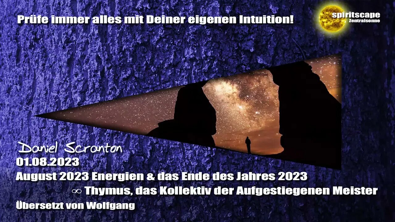 August 2023 Energien & das Ende des Jahres 2023 – Thymus, das Kollektiv der Aufgestiegenen Meister