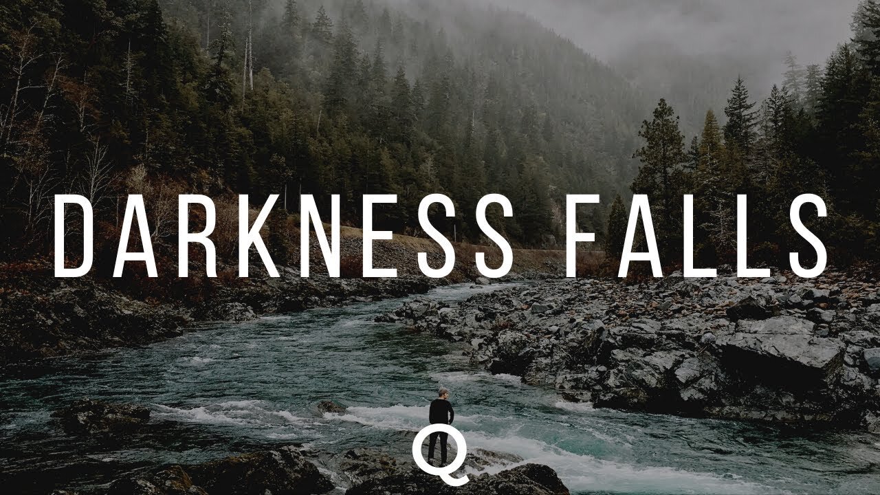 Darkness Falls | Part 2 | VLOG 0021