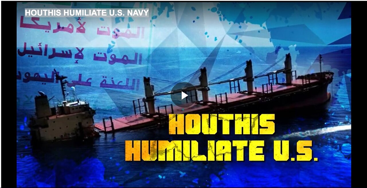 HOUTHIS HUMILIATE U.S. NAVY