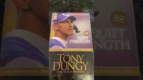 Book Recommendation: Quiet Strength by Tony Dungy