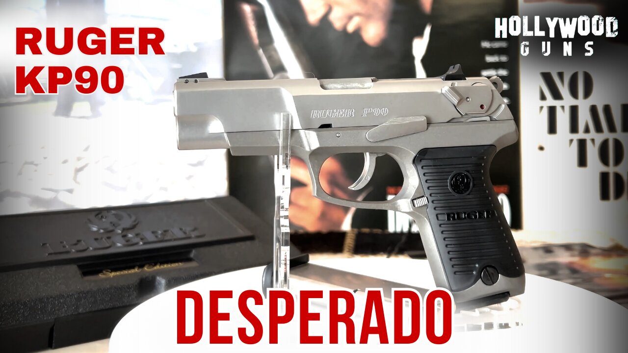 Ruger KP90 - Antonio Banderas Gun from Desperado