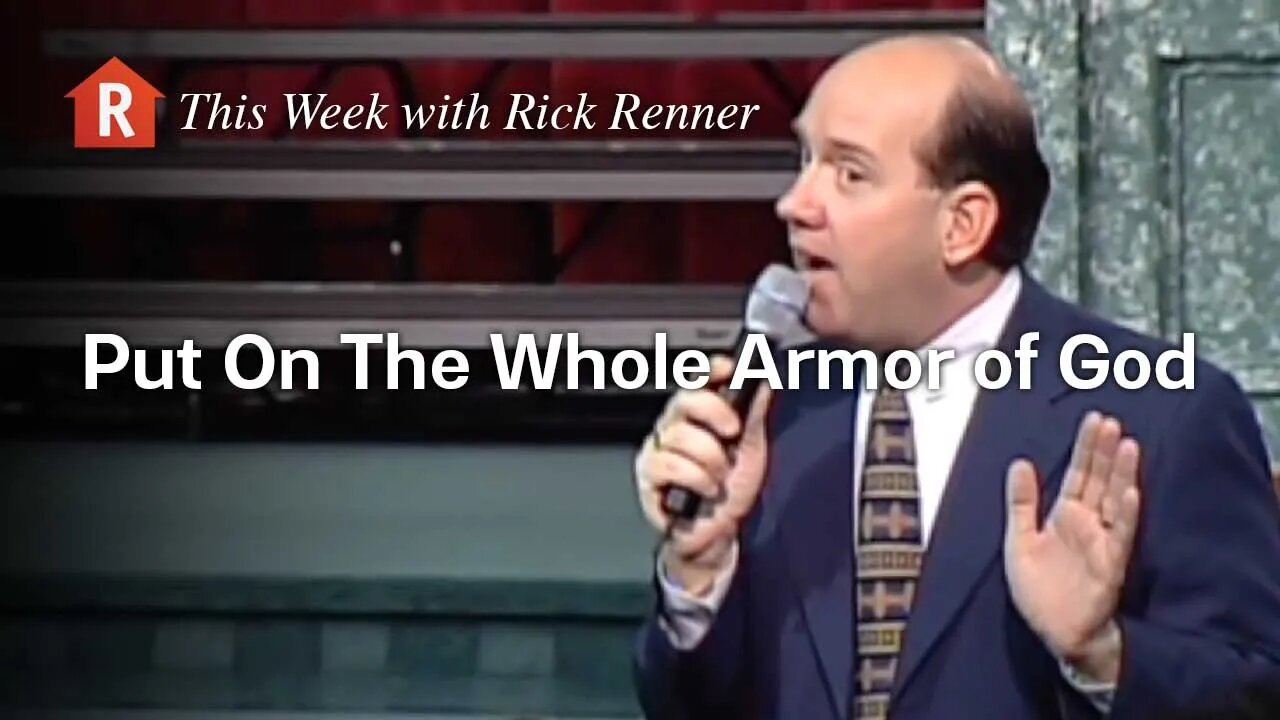 Put On The Whole Armor of God — Rick Renner