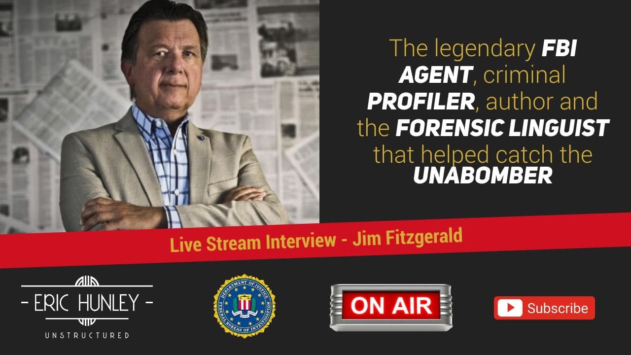 Unabomber FBI Profiler and Forensic Linguist Jim Fitzgerald