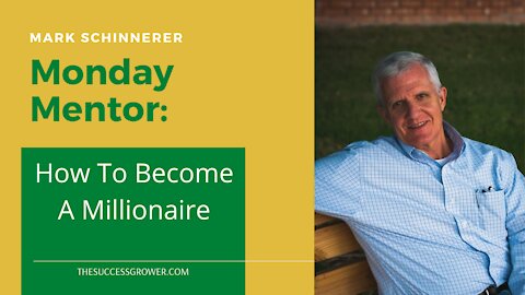 How To Become A Millionaire