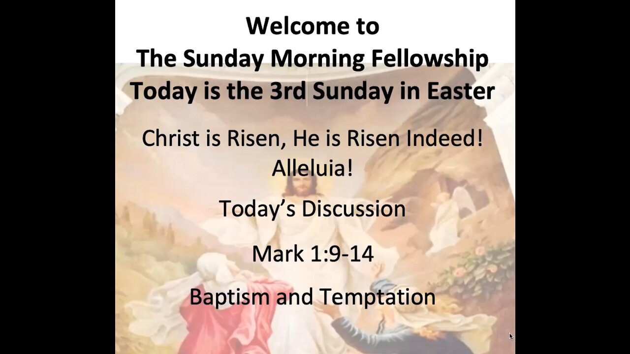 21-04-18 Elective Gospel of Mark Baptism and Temptation