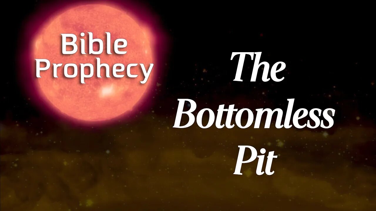 What is the Bottomless Pit? - Bible Prophecy with August Rosado