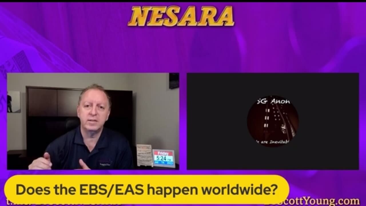 Dr. Scott Young & SG Anon - EAS, Nesara/Gesara, WW military operations...