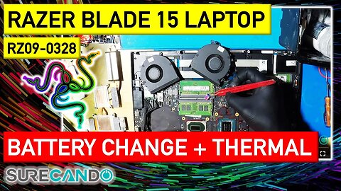 Optimize Your Razer Blade 15 Gaming Laptop_ Thermal Cleanup & New Battery Service Guide RZ09-0328!