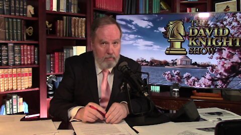 DAVID KNIGHT (Full Show) Tuesday - 8/24/21
