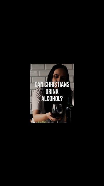 Can Christians Drink Alcohol? 🍷🍻😵‍💫#shorts