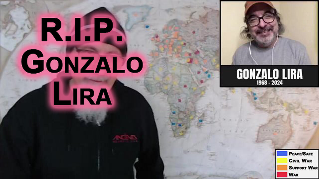 RIP Gonzalo Lira, Murdered by Ukraine & United States Regimes for Being a Journalist & Truth-Teller