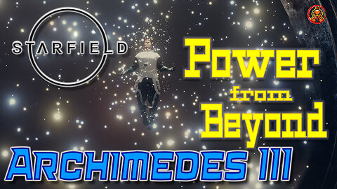 Starfield - The Mysterious Force: Power from Beyond Archimedes III