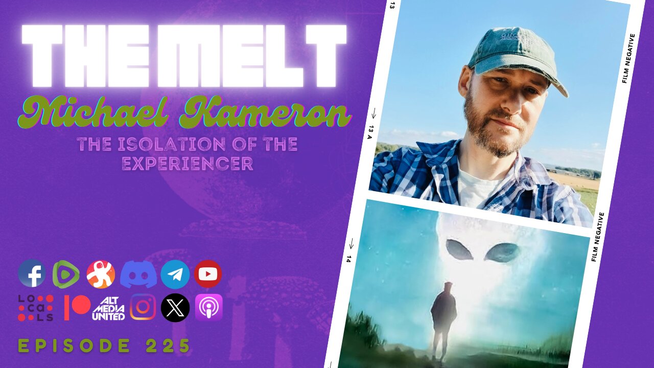 The Melt Episode 225- Michael Kameron | The Isolation of the Experiencer