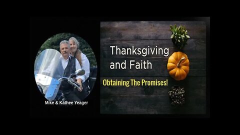 Thanksgiving and Faith by Dr Michael H Yeager