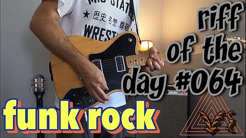 riff of the day #064 - funk rock