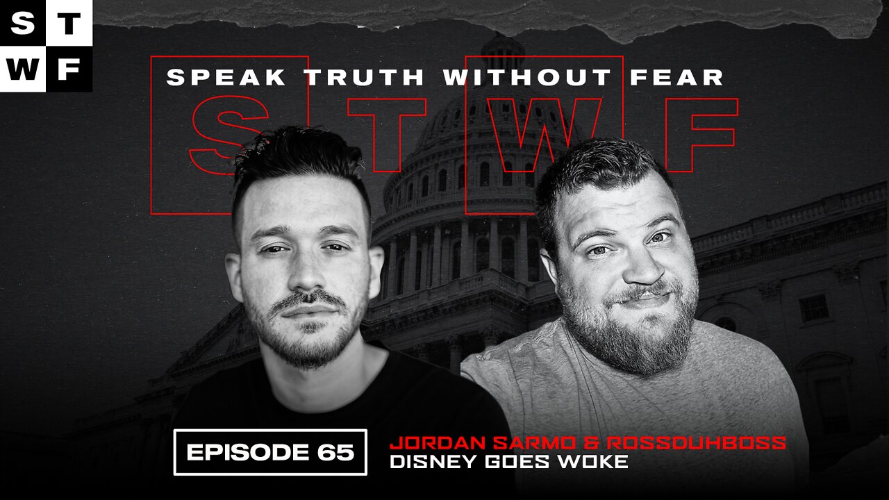 EP 65. Disney Goes Woke - Sarmo | RossDuhBoss