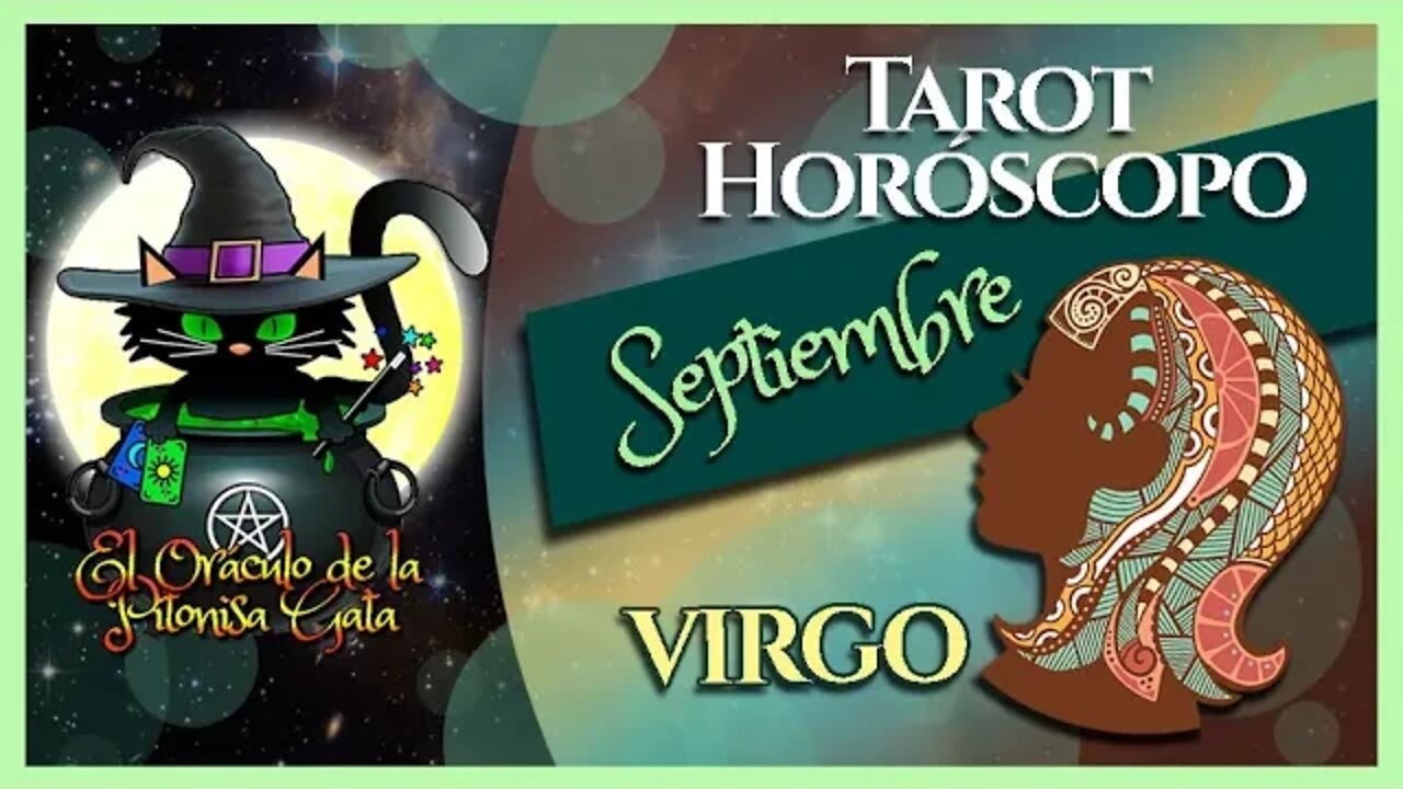 🌸VIRGO🌸septiembre 2022🧙‍♂️ TAROT Predicción signos del HORÓSCOPO 😺