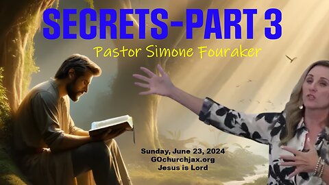 Secrets-Part 3: Pastor Simone Fouraker