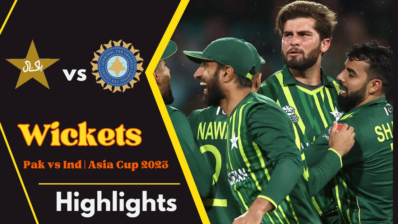 Pak vs India | Wickets | Highlights | Asia Cup 2023 | Match 3