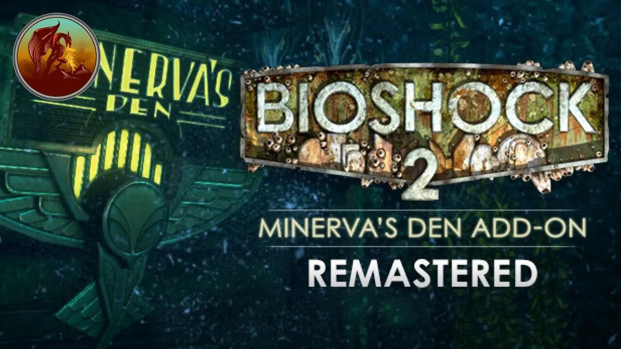 BioShock 2 Remastered | Minerva's Den | Part 1