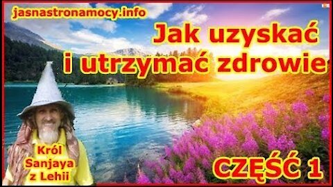 Jak uyskać i utrzymać zdrowie część 1