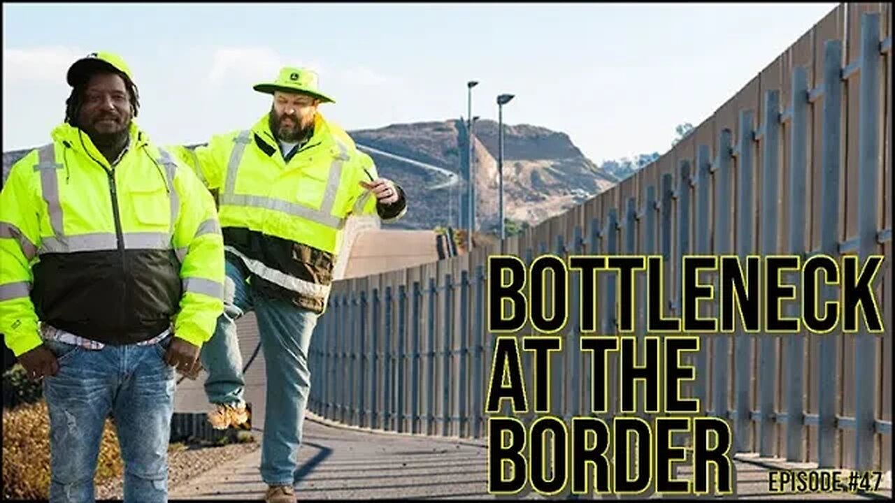 Bottleneck At The Border - Backwoods Brothers Weekly Live - Episode #47