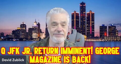 Q JFK Jr. Return Imminent! George Magazine is Back!