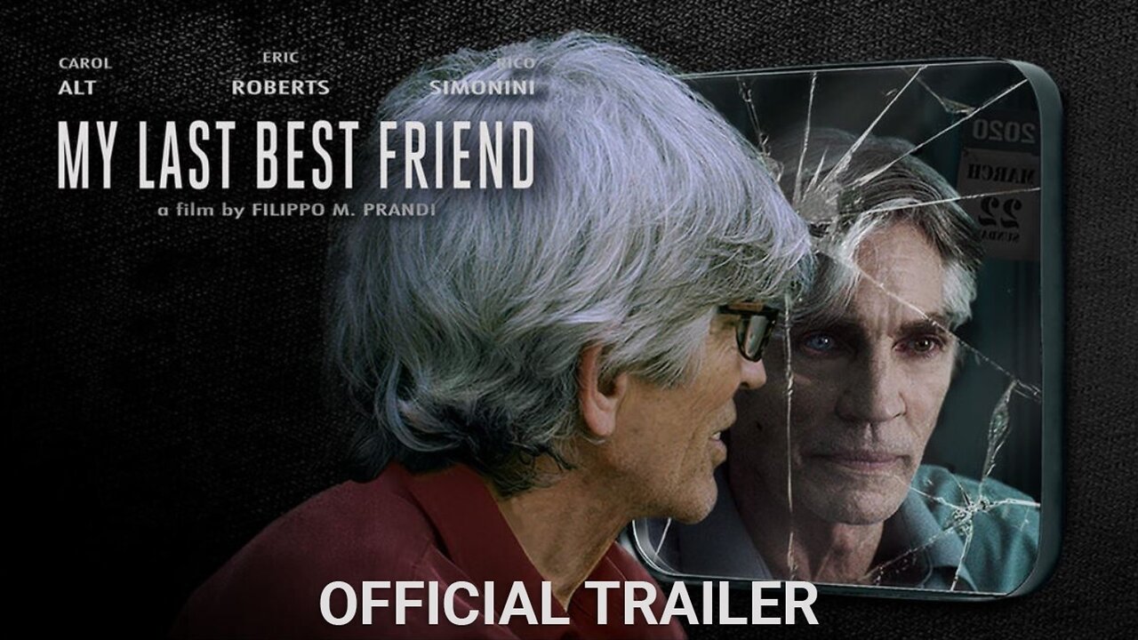 My Last Best Friend - Official Trailer