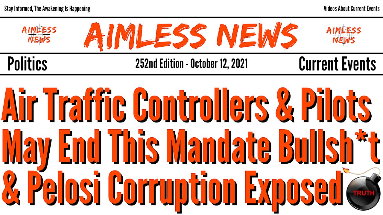 Air Traffic Controllers & Pilots May End This Mandate Bullsh*t & Pelosi Corruption Exposed