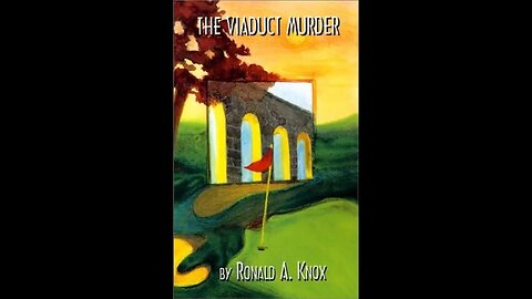 The Viaduct Murder by Ronald Knox - Audiobook