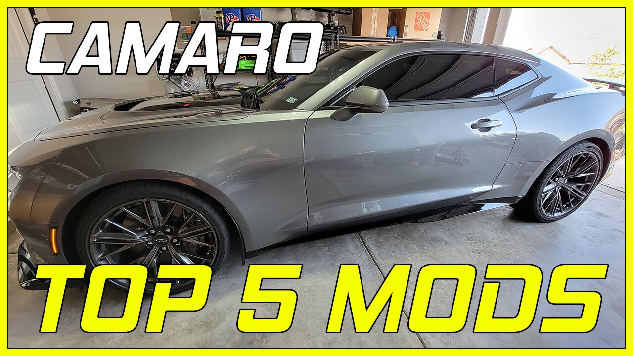 Top 5 Camaro Mods To Do - 2016+ Camaro - ZL1 / SS / LT1 / +