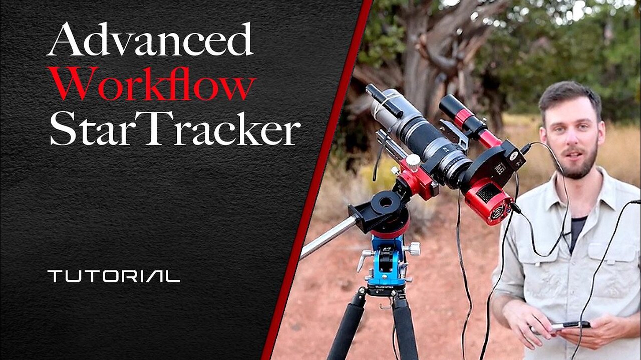 Advanced Workflow | Star Tracker