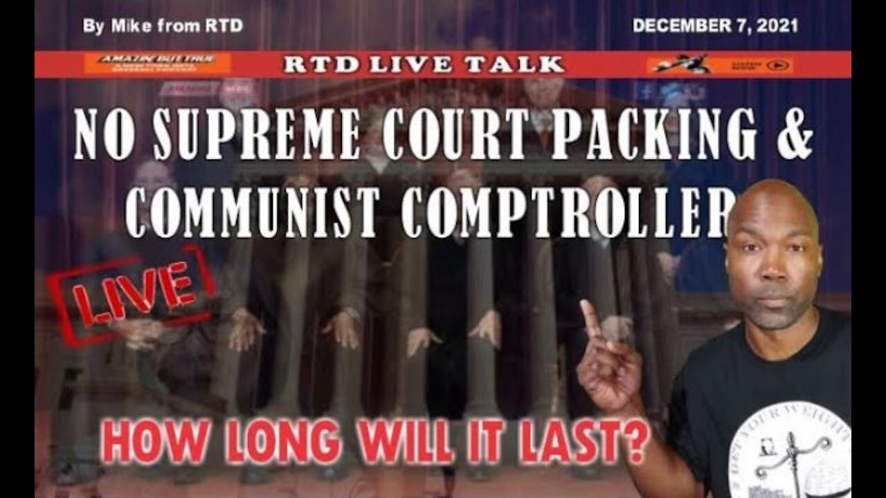 Good News For Now!!! No Biden Court Packing or Communist Comptroller | The People's Talk Show