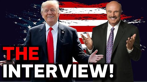 The Interview That BROKE The Internet: Dr. Phil & Trump ! Ep. 2