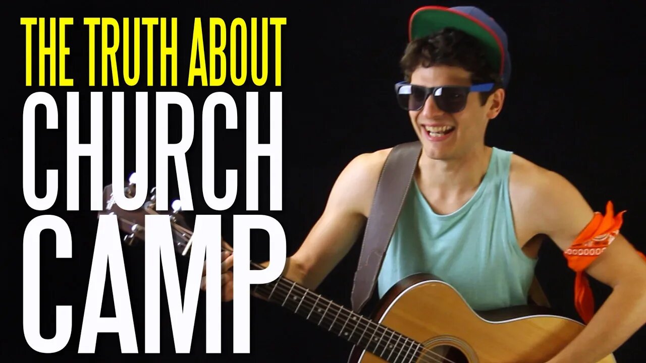 The Truth about Church Camp