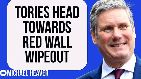 Tories Facing Red Wall WIPEOUT