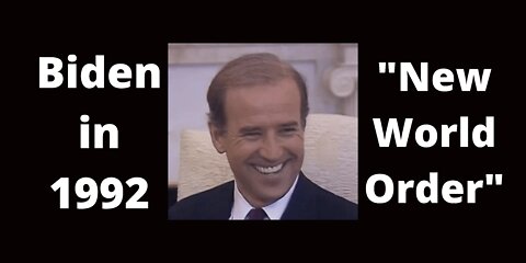 Joseph R. Biden Jr.'s 1992 WSJ Article entitled "How I Learned to Love the New World Order"