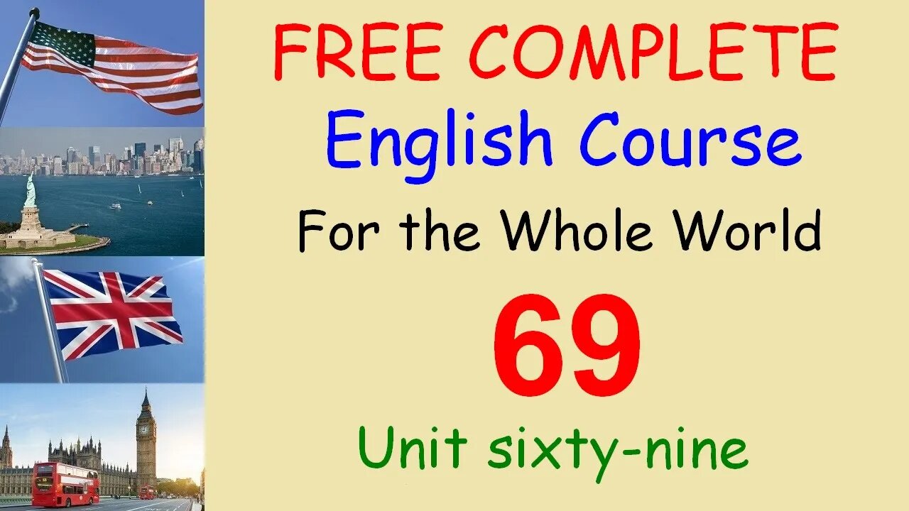 Going through the customs - Lesson 69 - FREE COMPLETE ENGLISH COURSE FOR THE WHOLE WORLD