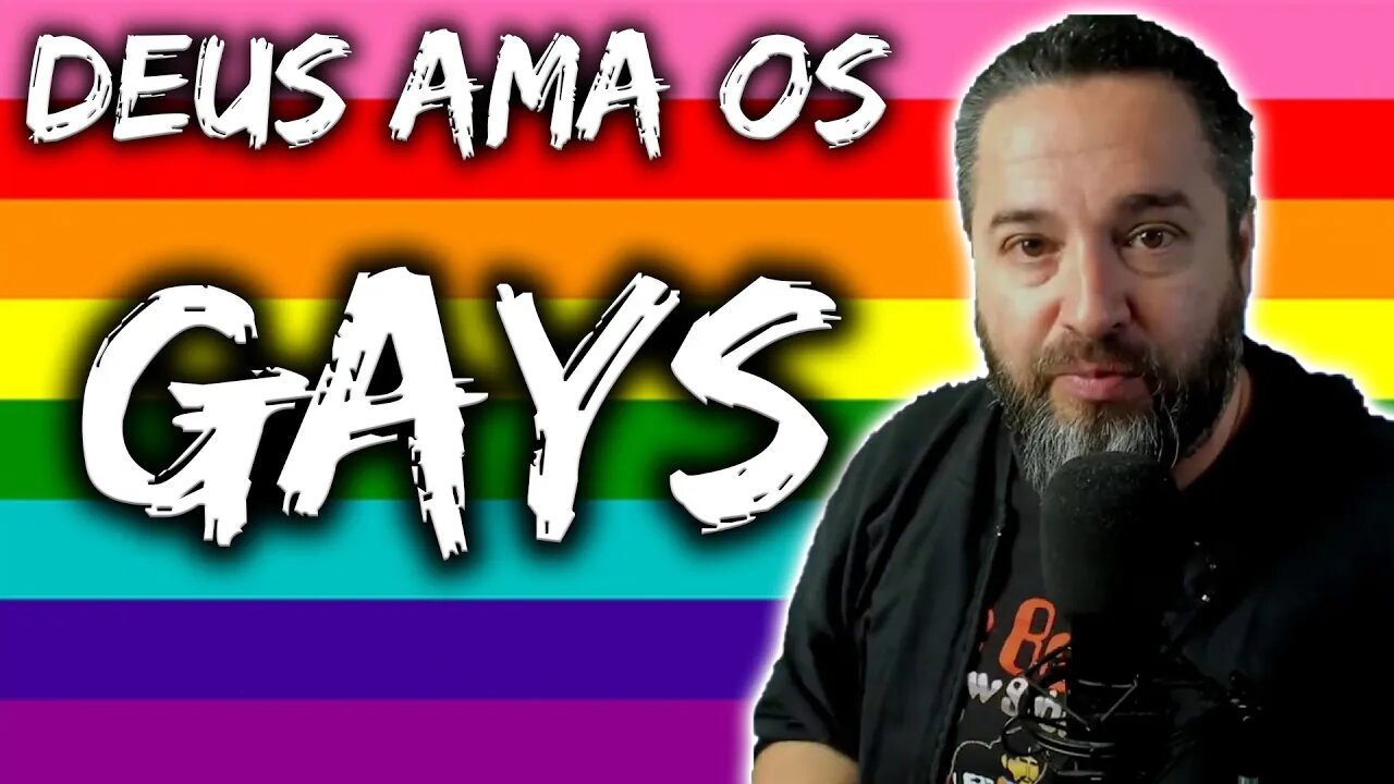 Deus ama os Gays, o problema é outro parte1