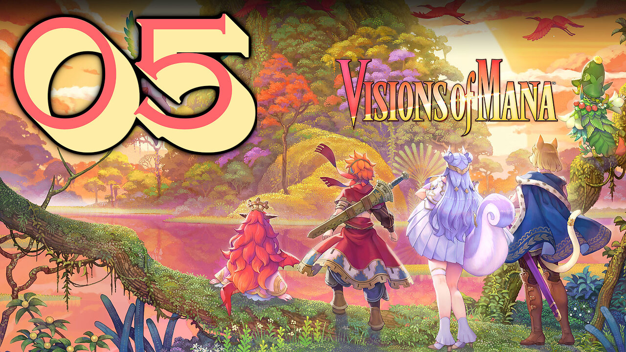 Let's Play Visions of Mana Demo [05]