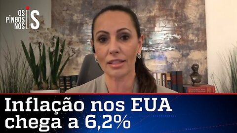 Ana Paula: Inflação alta nos EUA mostra que conta do "fique em casa" chegou